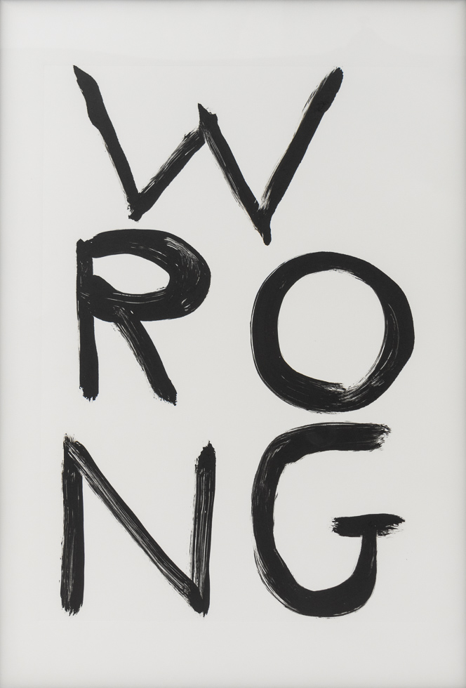 This is a work on paper by the artist David Shrigley with the word WRONG in black on a white sheet.