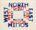 Stencil-style words for each cardinal direction—NORTH, SOUTH, EAST, WEST—repeat in red, blue, and black, forming a square pattern.